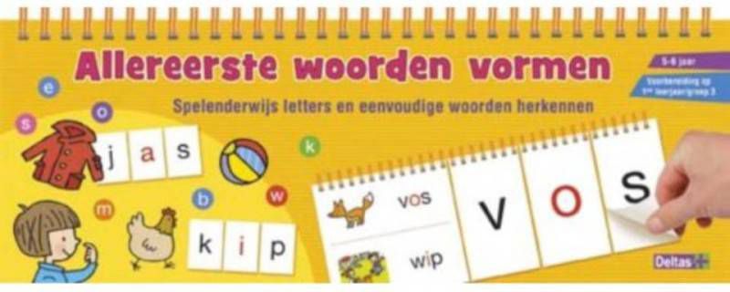 Deltas Allereerste woorden vormen (5-6 jaar)