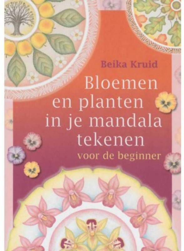 Bloemen en planten in je mandala tekenen voor de beginner B. Kruid