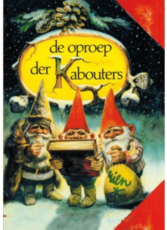 De oproep der kabouters Wil Huygen en Rien Poortvliet