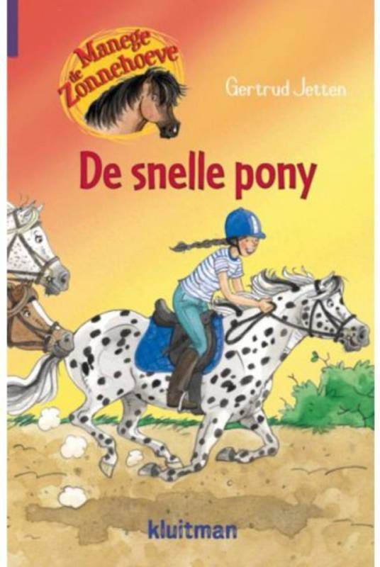Manege de Zonnehoeve: De snelle pony Gertrud Jetten