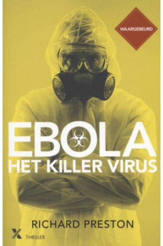 Ebola, het killervirus Richard Preston