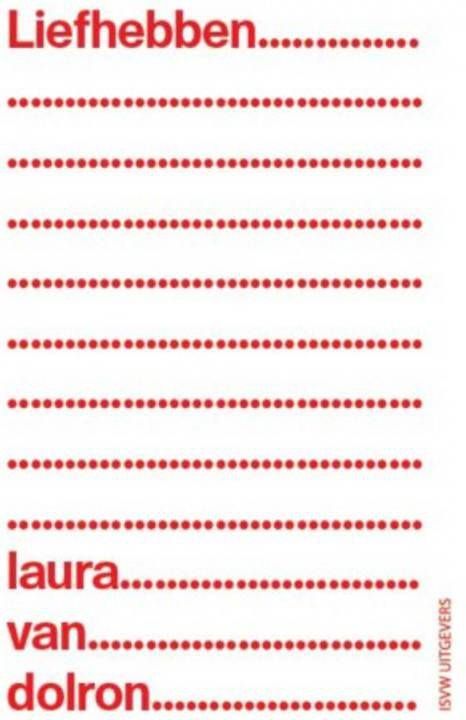 Liefhebben Laura van Dolron