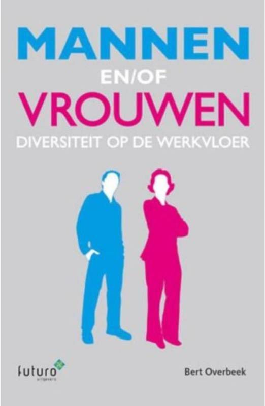 Mannen en/of Vrouwen Bert Overbeek