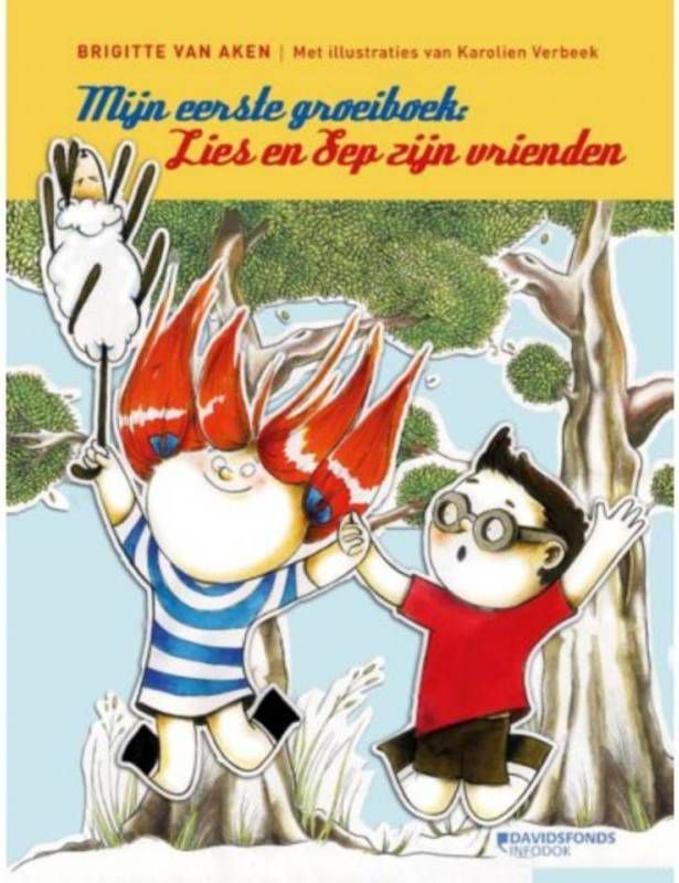 Mijn eerste groeiboek: ik lees het zelf! Lies en Sep zijn vrienden Brigitte Van Aken