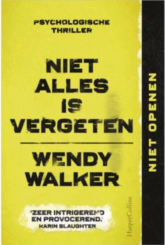 Niet alles is vergeten Wendy Walker