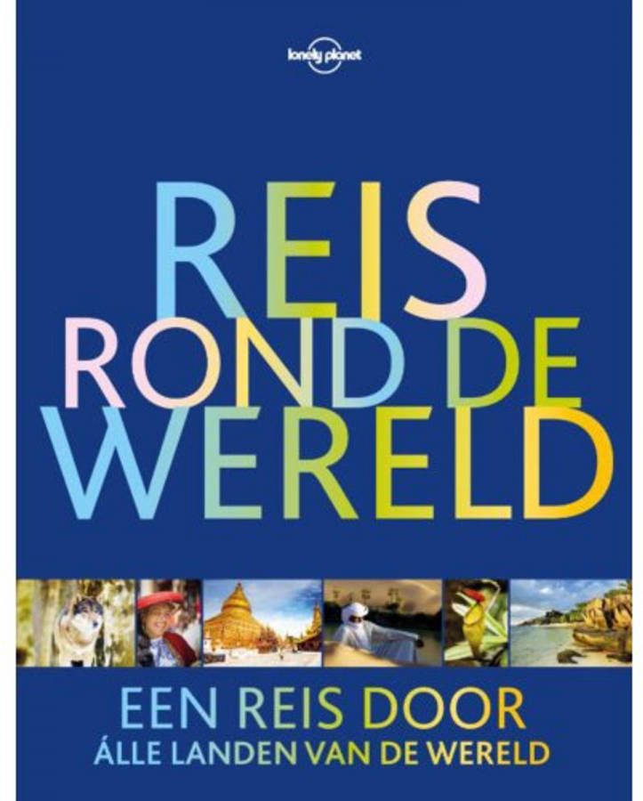 OUTDOOR Lonely Planet Reis rond de wereld 2017