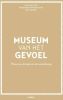 Museum van het gevoel Olga van Oost, Hildegarde van Genechten en Roel Daenen online kopen